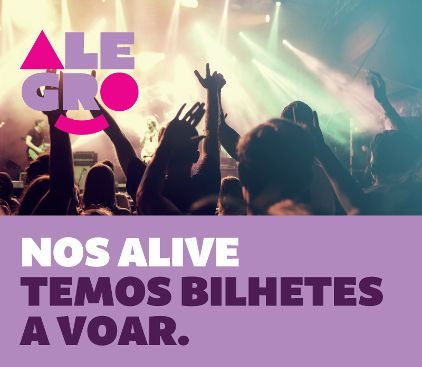 Alegro Alfragide Tem 50 Bilhetes Para O NOS Alive Para Oferecer Saiba